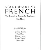Colloquial French: A Complete Language Course