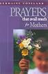 Prayers That Avail Much for Mothers: James 5:16