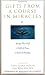 Gifts from A Course in Miracles by Frances Vaughan