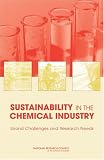 Books : Sustainability in the Chemical Industry: Grand Challenges and Research Needs - A Workshop Report