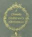 A Classic Children's Christmas: Gift Box Edition (Classic Children's Stories)