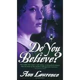 Do You Believe?