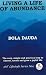 Living a Life of Abundance: The 67 Aikido Principles to Grow Wealth, Joy and Total Freedom (360 Life