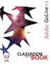 Adobe GoLive CS Classroom in a Book