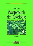 Wörterbuch der Ökologie (Sav Biologie)