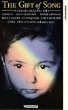 The Gift of Song [VHS]