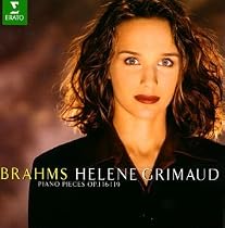 Hélène Grimaud ~ Brahms - Piano Pieces Op. 116-119
