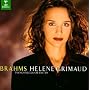 H�l�ne Grimaud ~ Brahms - Piano Pieces Op. 116-119