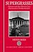 Books : Supergrasses: A Study in Anti-Terrorist Law Enforcement in Northern Ireland