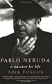 Pablo Neruda: A Passion for Life