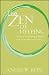 Search : The Zen of Helping: Spiritual Principles for Mindful and Open-Hearted Practice