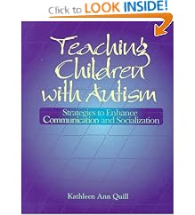 Teaching Children with Autism: Strategies to Enhance Communication and Socialization (Health & Life Science)