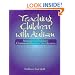Teaching Children with Autism: Strategies to Enhance Communication and Socialization (Health & Life Science)