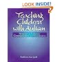 Teaching Children with Autism: Strategies to Enhance Communication and Socialization (Health & Life Science)
