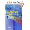Medizinische Physik 3: Medizinische Laserphysik