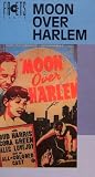 VHS : Moon Over Harlem (1939)