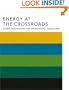 Energy at the Crossroads: Global Perspectives and Uncertainties