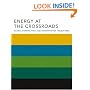 Energy at the Crossroads: Global Perspectives and Uncertainties