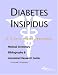 Diabetes Insipidus - A Medical Dictionary, Bibliography, and Annotated Research Guide to Internet References