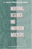 Industrial Research and Innovation Indicators: Report of a Workshop (Special Report)