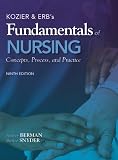 Kozier & Erbs Fundamentals of Nursing (9th Edition)