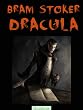 Dracula: Ein Vampyr-Roman