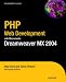 PHP Web Development with Macromedia Dreamweaver MX 2004