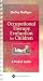 Occupational Therapy Evaluation for Children: A Pocket Guide