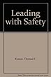 Leading with Safety
