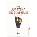 Bis zum Hals. Kriminalroman