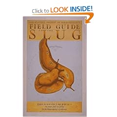 Field Guide to the Slug