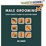 Male Grooming: Fabulous Tips on Looking Great