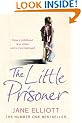 The Little Prisoner: How a childhood was stolen and a trust betrayed