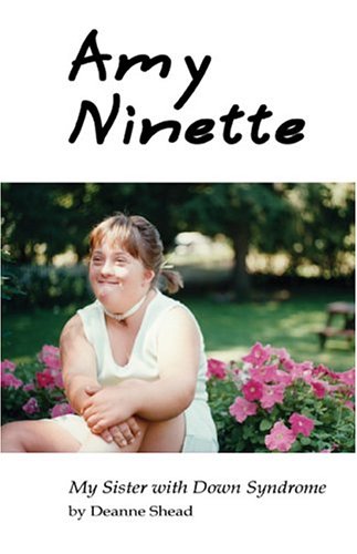 Books: Amy Ninette. My sister with Down Syndrome