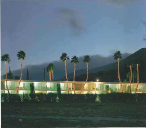 Palm Springs Weekend: The Architecture and Design of a Midcentury Oasis