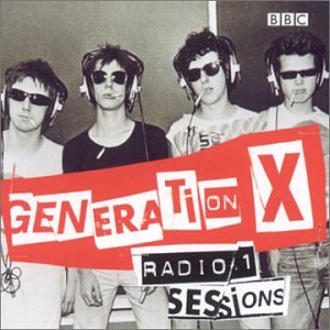 Radio One Sessions by Generation X (Audio CD - 2002) - Import