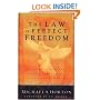 The Law of Perfect Freedom