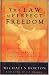 The Law of Perfect Freedom: Relating to God and Others Through the Ten Commandments
