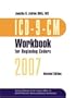 ICD-9-CM Workbook for Beginning Coders 2007, With Answer Key
