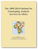 The 2009-2014 Outlook for Genotyping Analysis Services in Africa