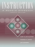 Instruction: A Models Approach (4th Edition)