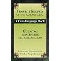 Spanish Stories of the Romantic Era /Cuentos espanoles del Romanticismo: A Dual-Language Book (Dover Books on Language)
