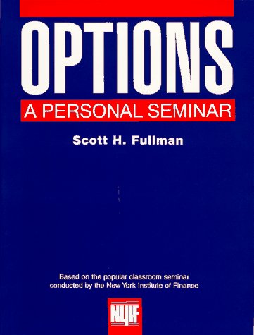 Options: A Personal Seminar