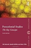 Postcolonial studies : the key concepts