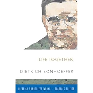 Life Together (Dietrich Bonhoeffer Works)