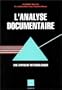 L'analyse documentaire, une approche m�thodologique
