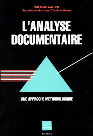 Download L'analyse documentaire, une approche méthodologique Download L'analyse documentaire, une approche méthodologique