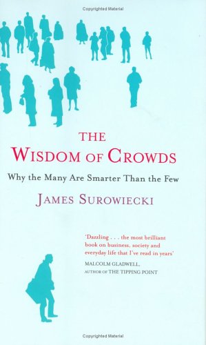 The Wisdom of Crowds