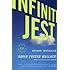 Infinite Jest