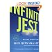 Infinite Jest